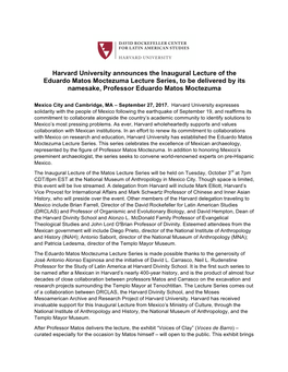 Harvard University Announces the Inaugural Lecture of the Eduardo Matos Moctezuma Lecture Series, to Be Delivered by Its Namesake, Professor Eduardo Matos Moctezuma