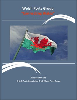 Welsh Ports Group “Connecting Wales”