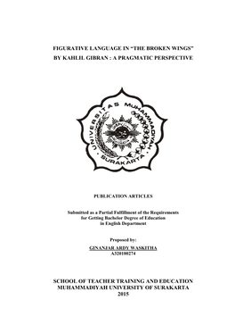 Figurative Language in “The Broken Wings” by Kahlil Gibran : a Pragmatic Perspective School of Teacher Training and Educati