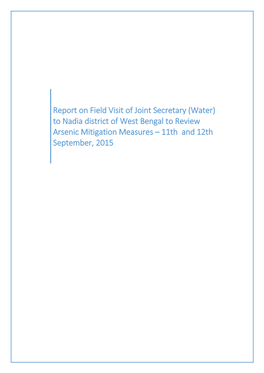 To Nadia District of West Bengal to Review Arsenic Mitigation Measures – 11Th and 12Th September, 2015