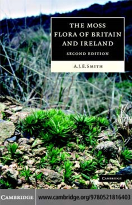 The Moss Flora of Britain and Ireland, SECOND EDITION
