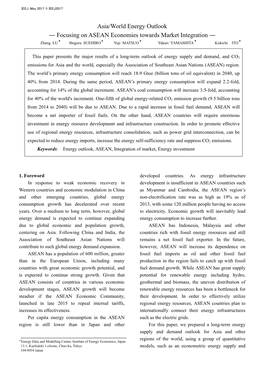 Asia/World Energy Outlook ― Focusing on ASEAN Economies Towards Market Integration ― ＊ ＊ ＊ ＊ ＊ Zheng LU Shigeru SUEHIRO Yuji MATSUO Yukari YAMASHITA Kokichi ITO