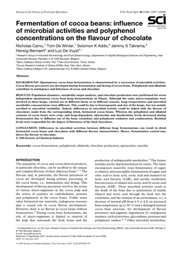 Fermentation of Cocoa Beans: Influence of Microbial Activities And