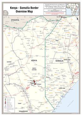 Kenya - Somalia Border Tel.: +254 20 4222000 Email: Kennarsh@Unhcr.Org Sources: UNHCR, Global Insight Digital Mapping © 1998 Europa Technologies Ltd