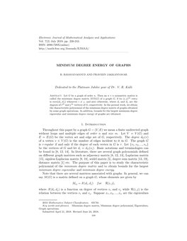 MINIMUM DEGREE ENERGY of GRAPHS Dedicated to the Platinum