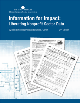 Information for Impact: Liberating Nonproﬁt Sector Data by Beth Simone Noveck and Daniel L