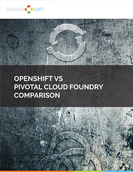 Openshift Vs Pivotal Cloud Foundry Comparison Red Hat Container Stack - Pivotal Cloud Foundry Stack