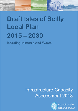 Draft Isles of Scilly Local Plan 2015 – 2030 Including Minerals and Waste
