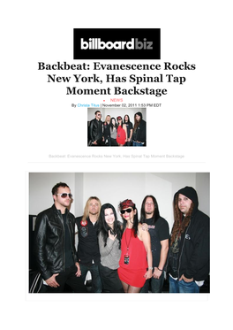 Backbeat: Evanescence Rocks New York, Has Spinal Tap Moment Backstage  NEWS by Christa Titus | November 02, 2011 1:53 PM EDT