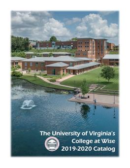 The University of Virginia's College at Wise 2019-2020 Catalog