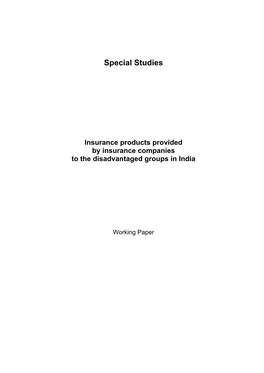 Insurance Products Provided by Insurance Companies to the Disadvantaged Groups in India