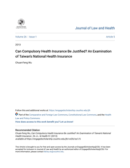 Can Compulsory Health Insurance Be Justified? an Examination of Taiwan's National Health Insurance