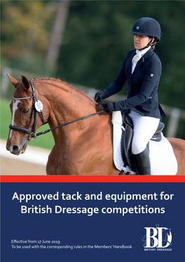 Approved Tack and Equipment for British Dressage Competitions