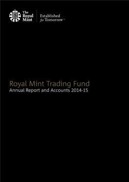 Royal Mint Trading Fund