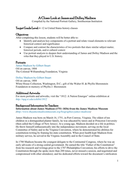 A Closer Look at James and Dolley Madison Compiled by the National Portrait Gallery, Smithsonian Institution