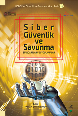 Siber Güvenlik Ve Savunma STANDARTLAR Ve UYGULAMALAR