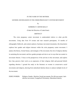 IN the NAME of the MOTHER: GENDER and RELIGION in the CRISIS PREGNANCY CENTER MOVEMENT by KIMBERLY CARTER KELLY (Under the Dire