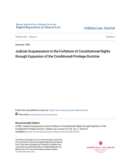 Judicial Acquiescence in the Forfeiture of Constitutional Rights Through Expansion of the Conditioned Privilege Doctrine