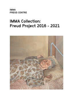 IMMA Collection: Freud Project 2016 - 2021 Introduction