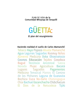 GÜETTA: El Plan Del Resurgimiento