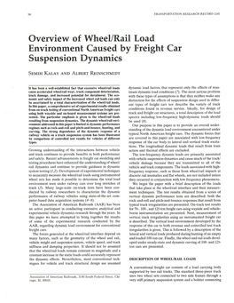 Overview of Wheel/Rail Load Environment Caused by Freight Car Suspension Dynamics