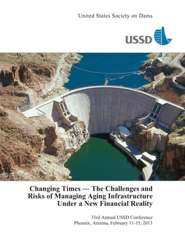 Changing Times — the Challenges and Risks of Managing Aging Infrastructure Under a New Financial Reality