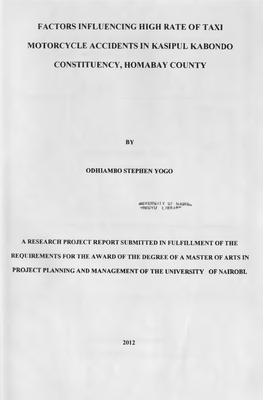 Factors Influencing High Rate of Taxi Motorcycle Accidents in Kasipul Kabondo Constituency, Homabay County