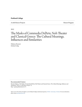 The Masks of Commedia Del'arte, Noh Theater and Classical Greece