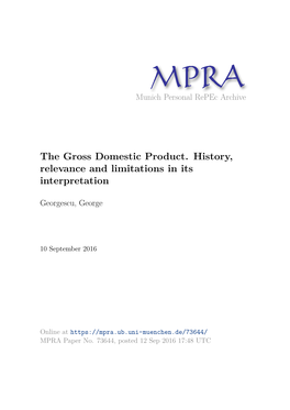 The Gross Domestic Product. History, Relevance and Limitations in Its Interpretation