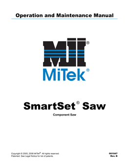 Smartset® Saw – Operation and Maintenance