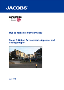M65 to Yorkshire Corridor Study Stage 2: Option Development, Appraisal