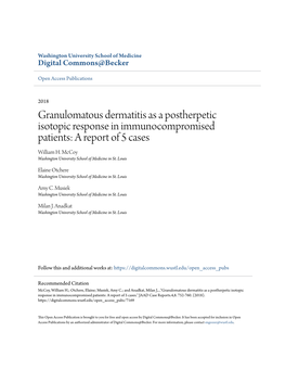 Granulomatous Dermatitis As a Postherpetic Isotopic Response in Immunocompromised Patients: a Report of 5 Cases William H