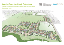 Land at Rampton Road, Cottenham Design and Access Statement for Planning Re-Submission September 2017 ϽϽ Contents