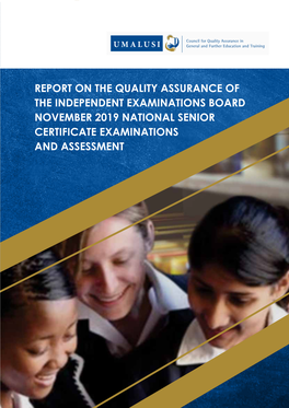 Report on the Quality Assurance of the Independent Examinations Board November 2019 National Senior Certificate Examinations and Assessment