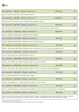 SUN | Bouquet Name → TAMIL BASIC ( SD Bouquet ) Channel Count = 7 DRP= RS 40.00