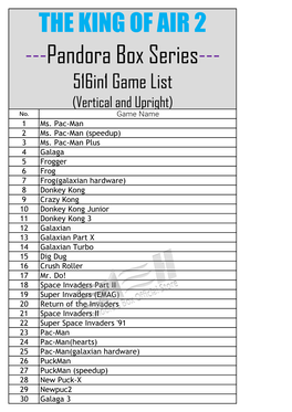 THE KING of AIR 2 ---Pandora Box Series--- 516In1 Game List (Vertical and Upright) No