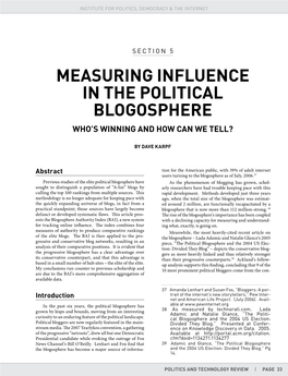 MEASURING INFLUENCE in the POLITICAL Blogosphere Who’S Winning and How Can We Tell?