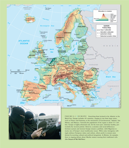 FIGURE 8.1 I EUROPE Stretching from Iceland in the Atlantic to The