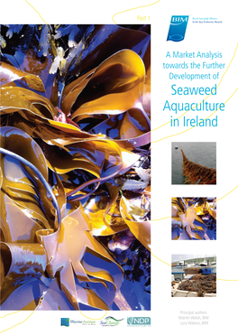 A Market Analysis Towards the Further Development of Seaweed Aquaculture in Ireland