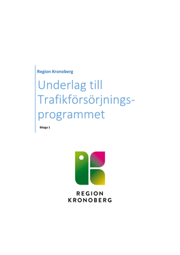 Underlag Till Trafikförsörjnings-Programmet