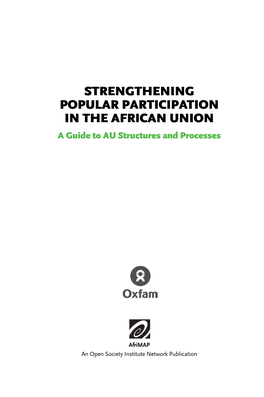 Strengthening Popular Participation in the African Union a Guide to AU Structures and Processes