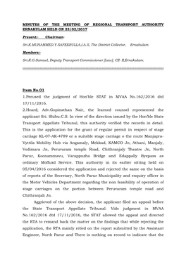 Item No.01 1.Perused the Judgment of Hon'ble STAT in MVAA No.162