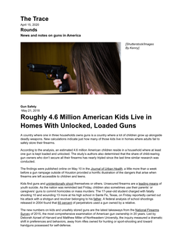 Roughly 4.6 Million American Kids Live in Homes with Unlocked, Loaded Guns