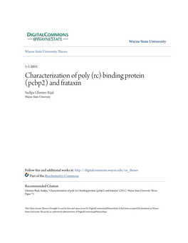 Characterization of Poly (Rc) Binding Protein (Pcbp2) and Frataxin Sudipa Ghimire-Rijal Wayne State University