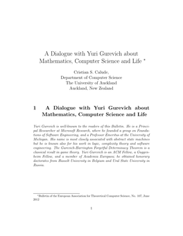 A Dialogue with Yuri Gurevich About Mathematics, Computer Science and Life ∗