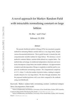 A Novel Approach for Markov Random Field with Intractable Normalising Constant on Large Lattices