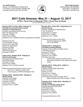 2017 Colts Itinerary: May 21 – August 13, 2017 (TTTH = Travel Time to Housing; TTTS = Travel Time to Show) (All Travel Timelines Subject to Change)
