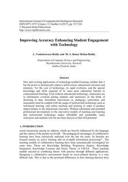 Improving Accuracy Enhancing Student Engagement with Technology