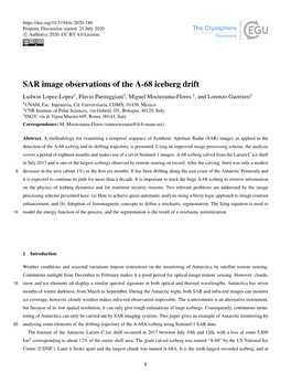 SAR Image Observations of the A-68 Iceberg Drift Ludwin Lopez-Lopez1, Flavio Parmiggiani2, Miguel Moctezuma-Flores 1, and Lorenzo Guerrieri3 1UNAM, Fac