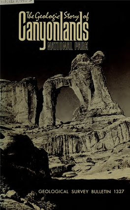 Geologic Story of Canyonlands National Park